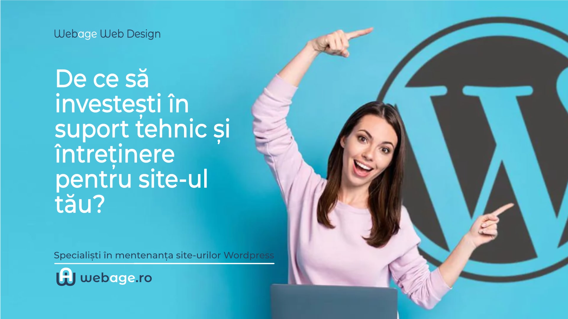 De ce să investești în suport tehnic și întreținere pentru site-ul tău