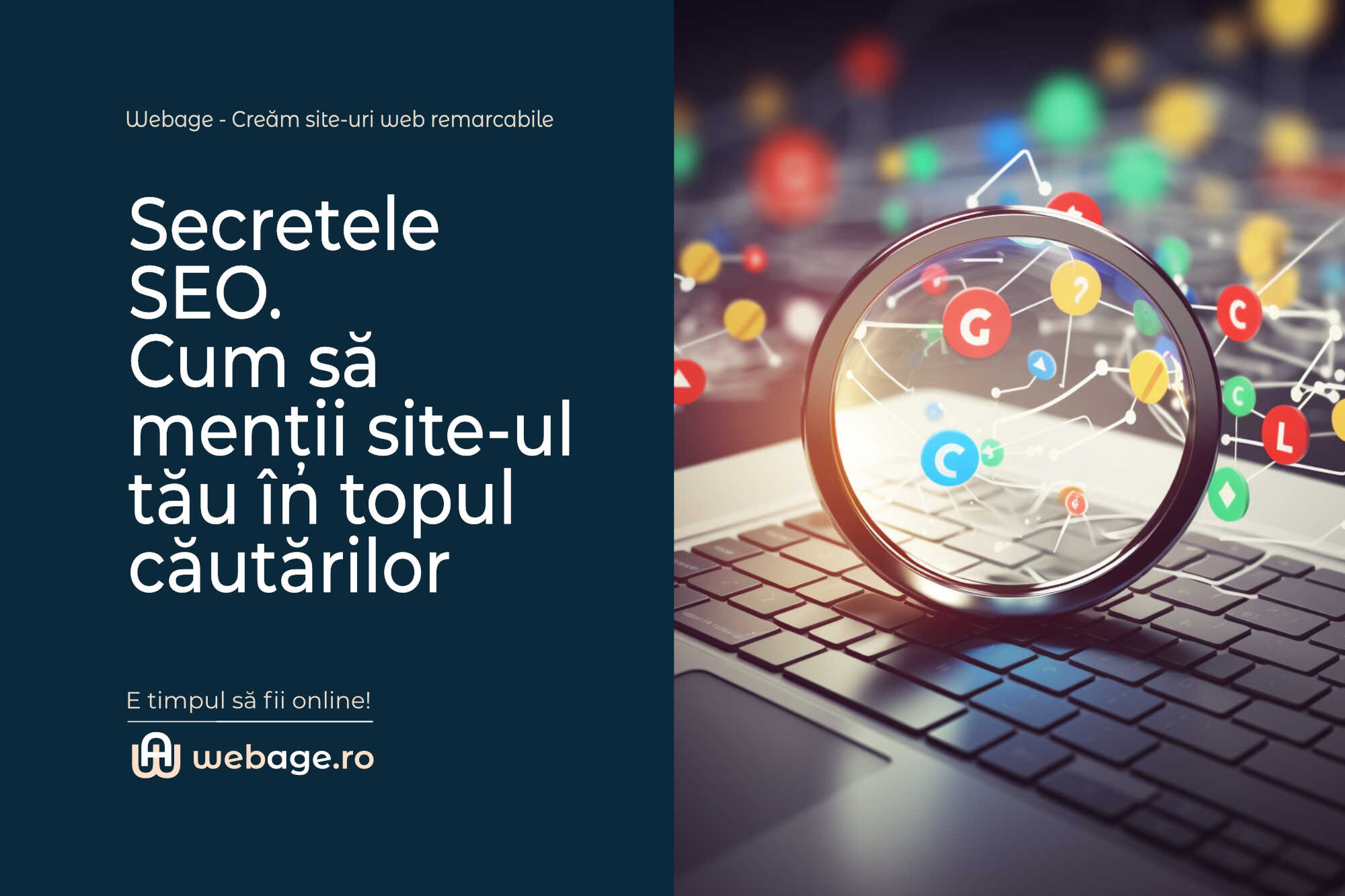 Secretele SEO: Cum să menții site-ul tău în topul căutărilor Google