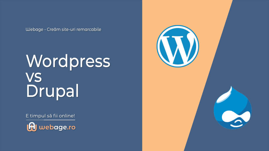 Comparație WordPress vs Drupal Webage.ro